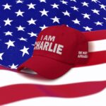 Patriotic Red Baseball Cap with Be Not Afraid Embroidery-I Am Charlie Hat